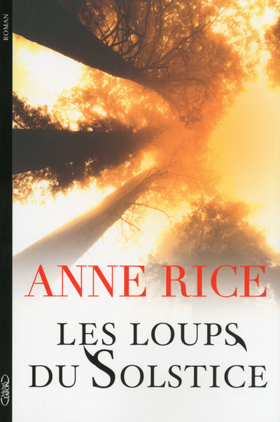 Livro Les loups du solstice Anne Rice