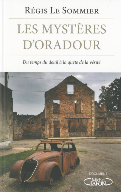 Kniha Les mystères d'Oradour Régis Le Sommier