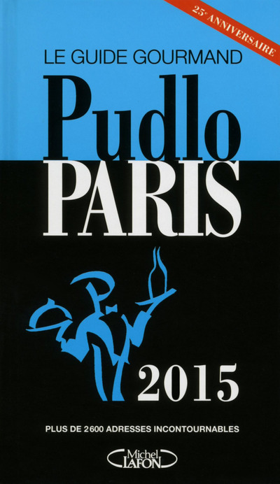 Knjiga Publo Paris 2015 Gilles Pudlowski