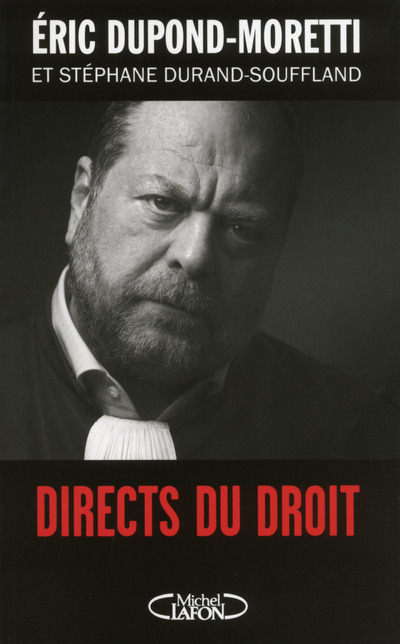 Libro Directs du droit Éric Dupond-Moretti