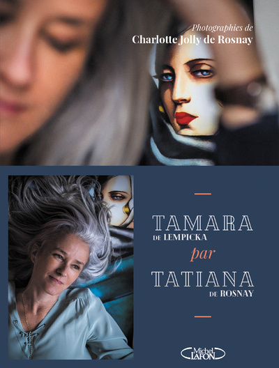 Carte Tamara par Tatiana : sur les traces de Tamara de Lempicka Tatiana de Rosnay