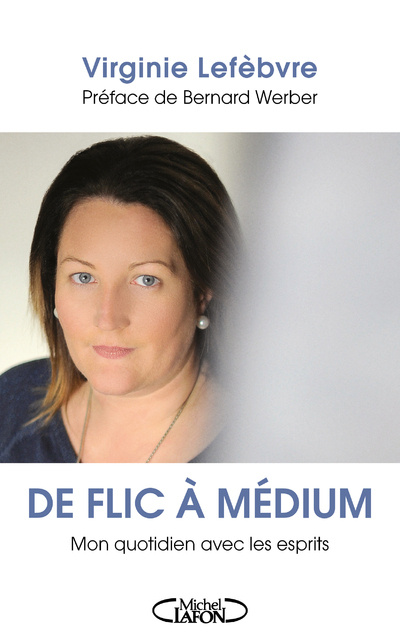 Knjiga De flic à médium Virginie Lefèbvre