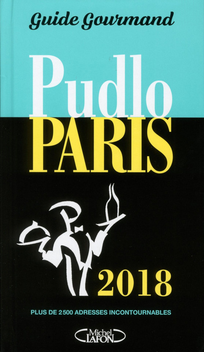Kniha Pudlo Paris 2018 Gilles Pudlowski