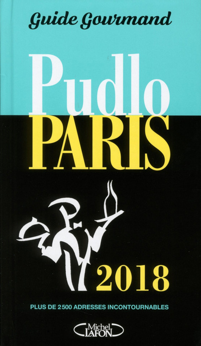 Boek Pudlo Paris 2018 Gilles Pudlowski