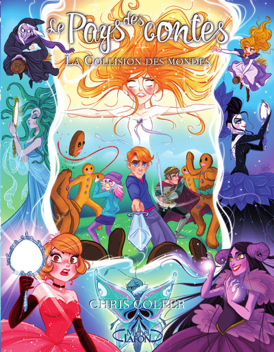 Kniha Le pays des contes - tome 6 La collision des mondes Chris Colfer