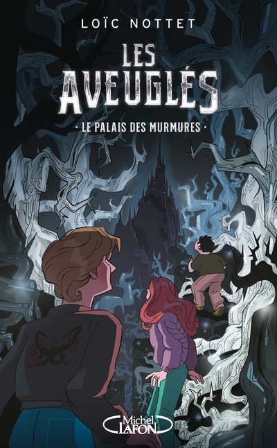 Книга Les aveuglés - Le palais des murmures LOIC NOTTET