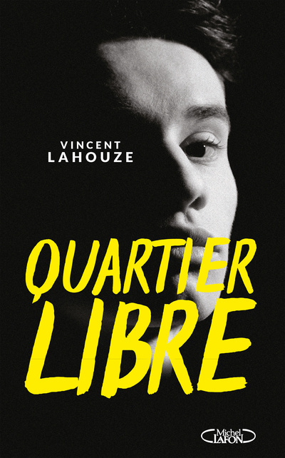 Knjiga Quartier libre Vincent Lahouze