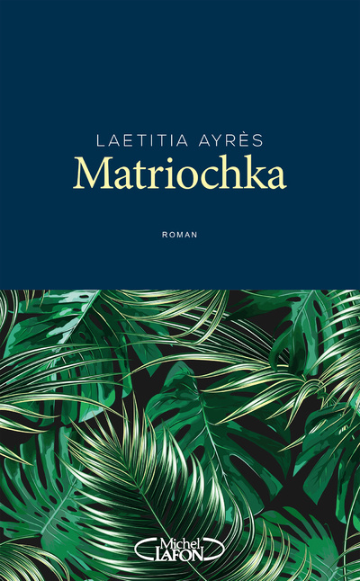 Knjiga Matriochka Laetitia Ayres