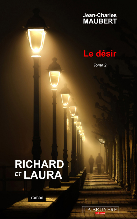 Kniha RICHARD ET LAURA LE DESIR TOME 2 MAUBERT