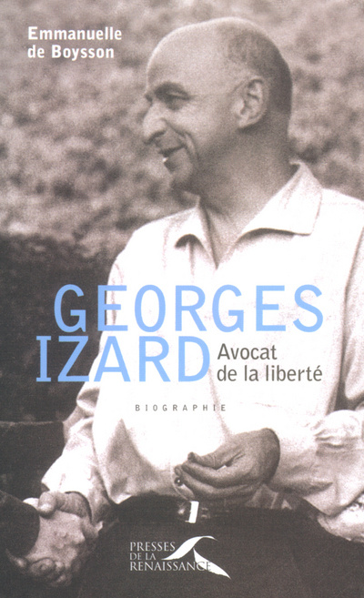 Kniha Georges Izard, avocat de la liberté Emmanuelle de Boysson