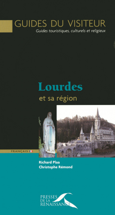 Kniha Lourdes et sa région Richard Plaa
