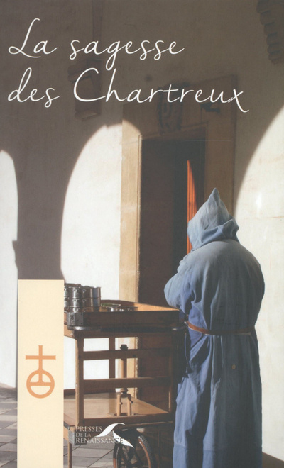 Libro La sagesse des Chartreux Un Chartreux