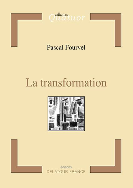 Buch La transformation Fourvel