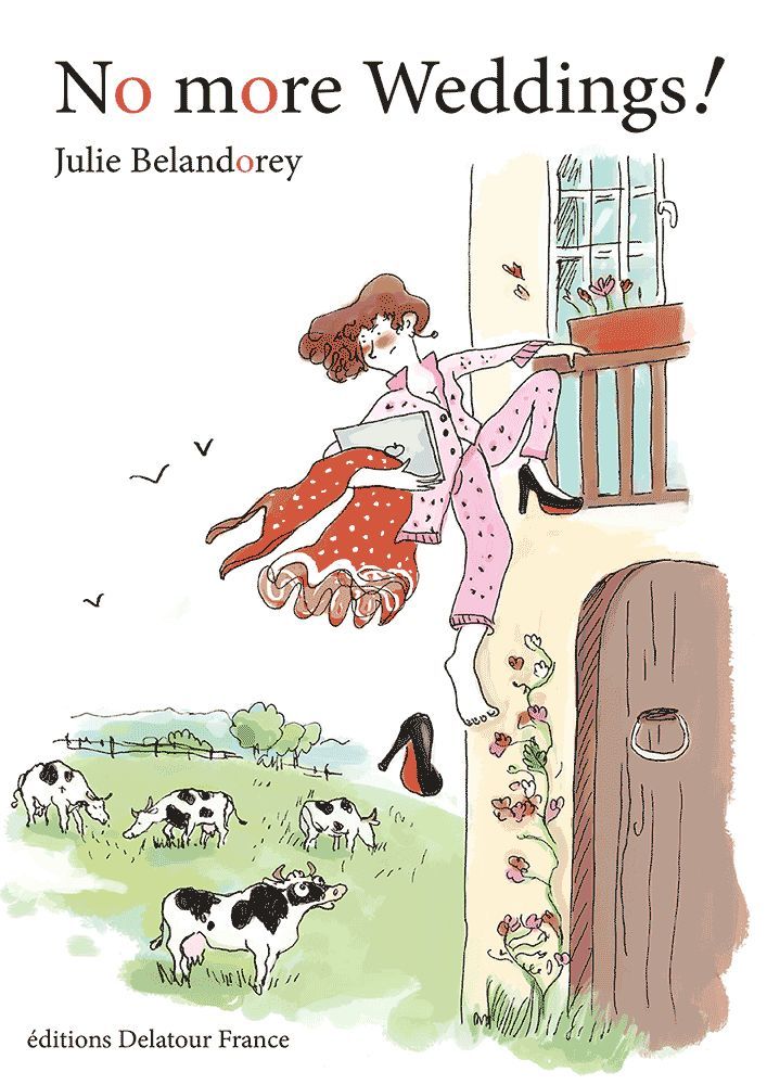 Libro No more weddings ! Belandorey
