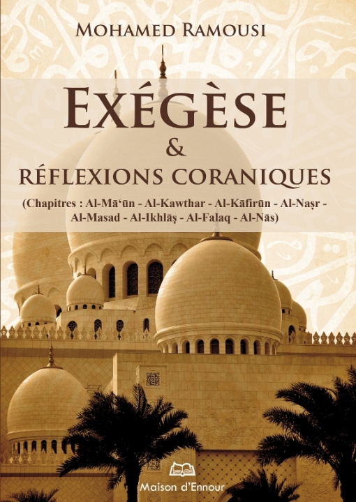 Kniha Exégese ; Reflexions Coraniques Ramousi