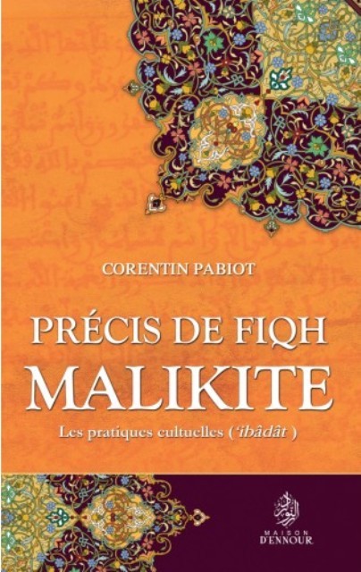 Книга Précis de fiqh malikite : les pratiques cultuelles Pabiot