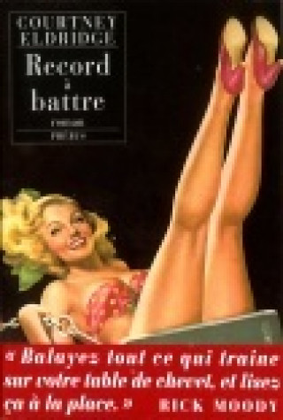 Kniha RECORD A BATTRE Eldridge