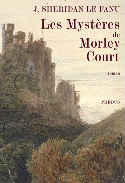 Book LES MYSTERES DE MORLEY COURT Le Fanu