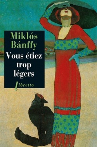 Książka Vous étiez trop légers La trilogie de Transylvanie T2 Banffy