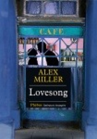 Knjiga Lovesong Miller