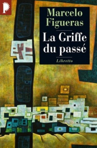 Buch La griffe du passé Figueras