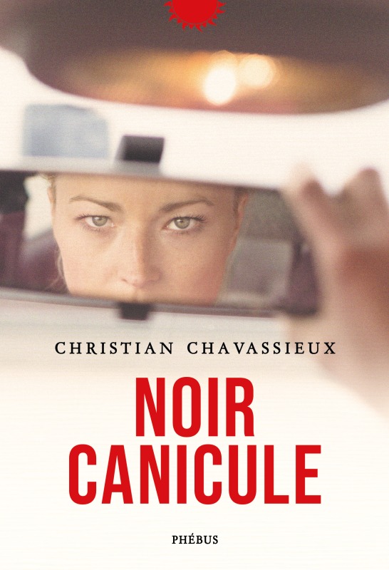 Kniha Noir canicule Chavassieux