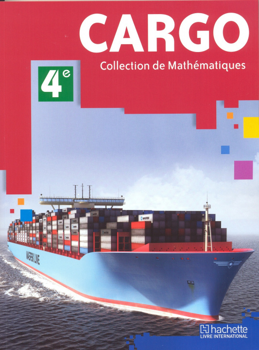 Knjiga Mathématiques 4e CARGO élève 