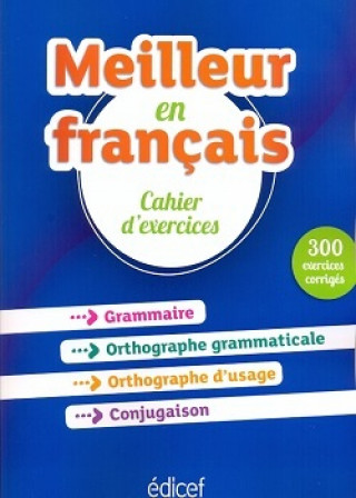 Kniha Meilleur en français   Cahier d'exercices Bruno Maurer
