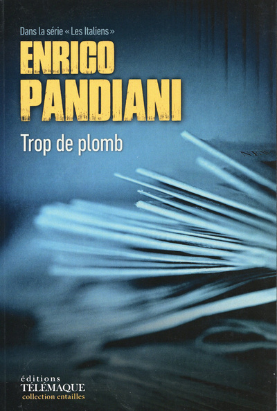 Knjiga Trop de plomb Enrico Pandiani