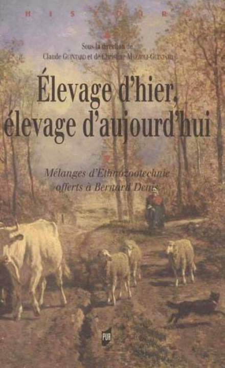 Boek ELEVAGE D HIER ELEVAGE D AUJOURD HUI GUINTARD
