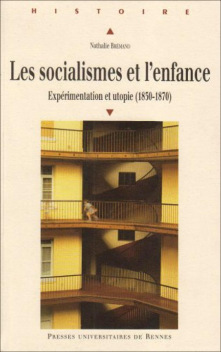 Kniha SOCIALISMES ET L ENFANCE Brémand