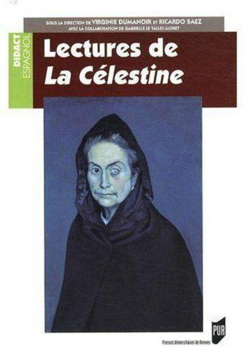 Knjiga LECTURES DE LA CELESTINE SAEZ