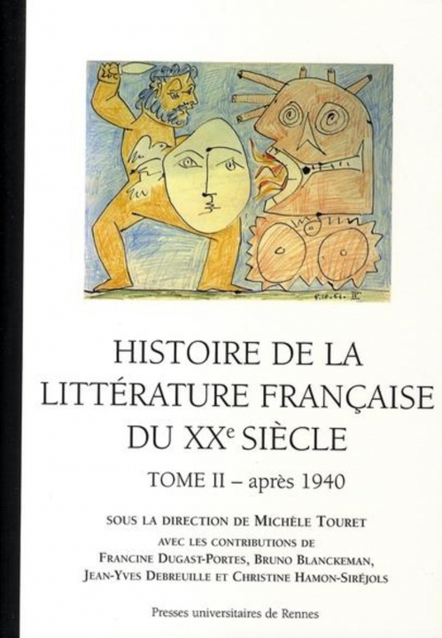 Könyv Histoire de la litterature francaise au XXe siecle vol 2 TOURET