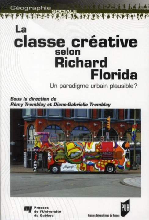 Carte CLASSE CREATIVE SELON RICHARD FLORIDA TREMBLAY