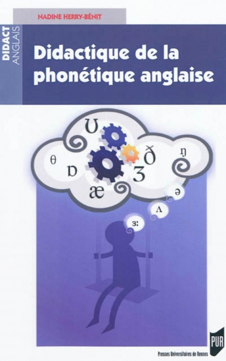 Carte DIDACTIQUE DE LA PHONETIQUE ANGLAISE Herry-Bénit