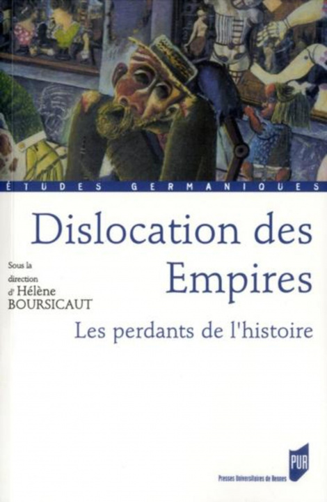 Knjiga DISLOCATION DES EMPIRES BOURSICAUT