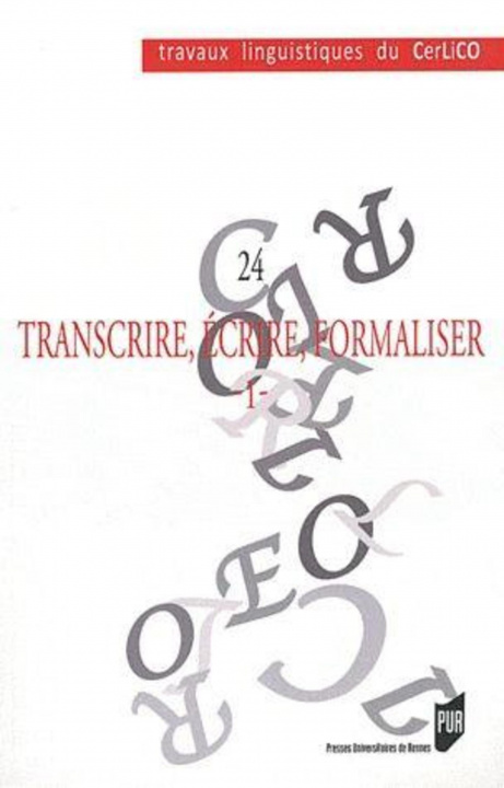 Book TRANSCRIRE ECRIRE FORMALISER 1 COL