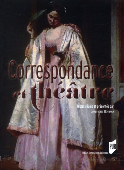 Knjiga CORRESPONDANCES ET THEATRE HOVASSE
