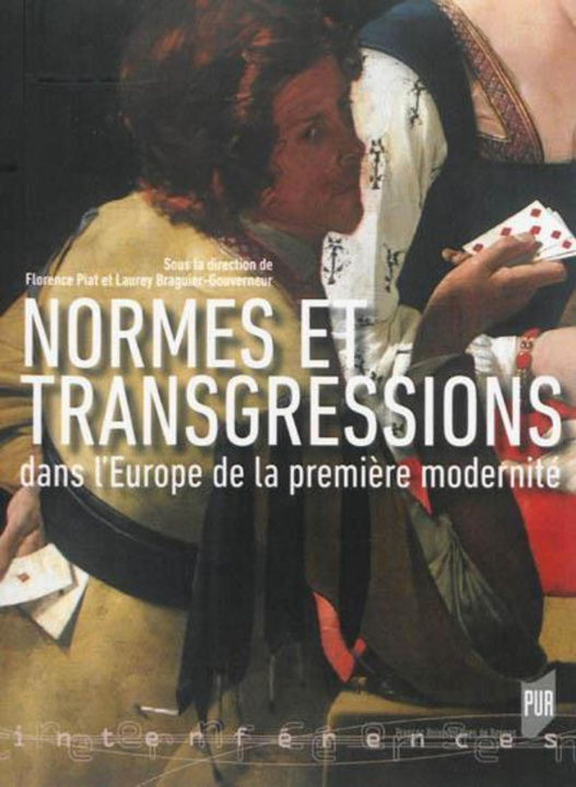 Книга NORMES ET TRANSGRESSIONS DANS L EUROPE DE LA PREMIERE MODERNITE PIAT