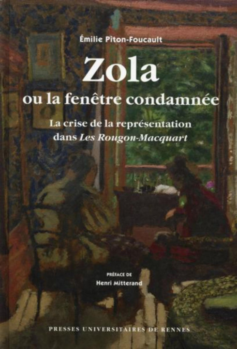 Knjiga ZOLA OU LA FENETRE CONDAMNEE Piton-Foucault