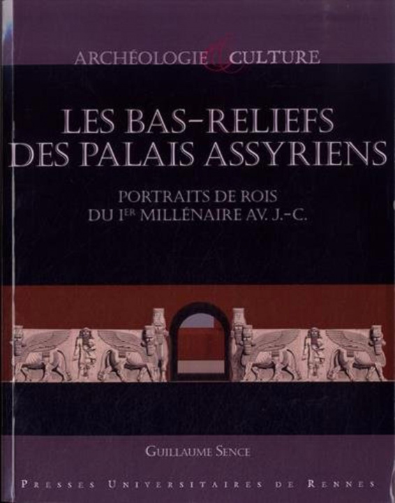 Kniha BAS RELIEFS DES PALAIS ASSYRIENS Sence