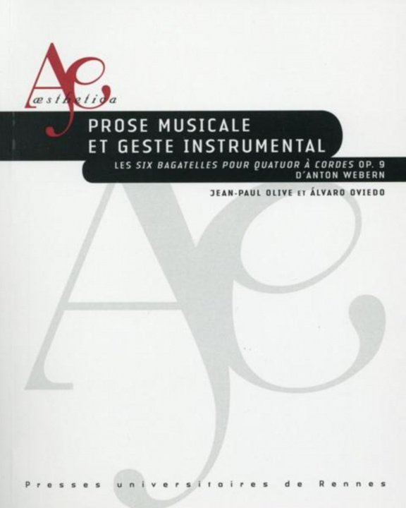 Kniha PROSE MUSICALE ET GESTE INSTRUMENTAL AVEC CD OLIVE