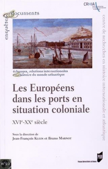 Knjiga EUROPEENS DANS LES PORTS EN SITUATION COLONIALE KLEIN