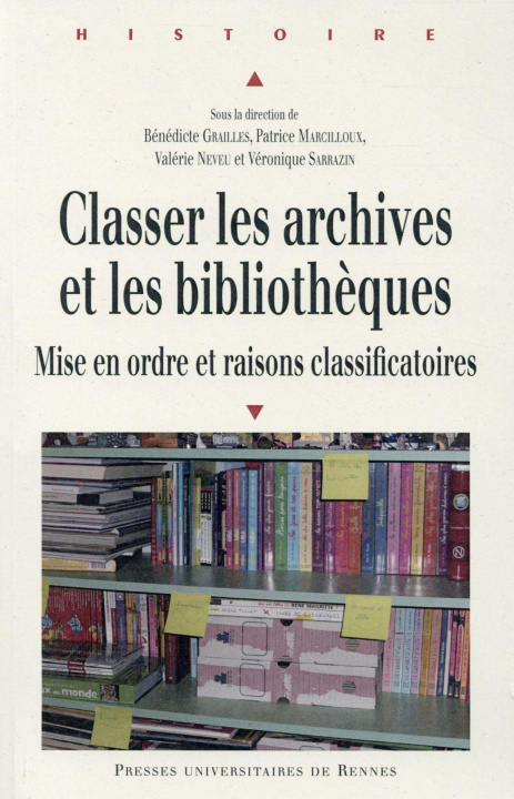 Buch CLASSER LES ARCHIVES ET LES BIBLIOTHEQUES collegium