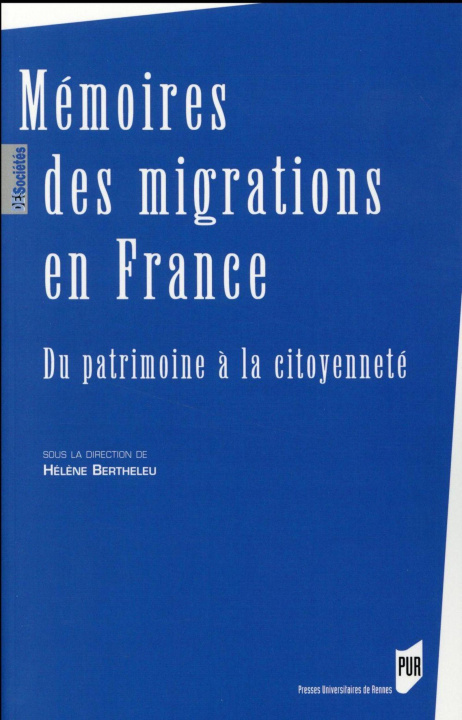 Knjiga MEMOIRES DES MIGRATIONS EN FRANCE BERTHELEU