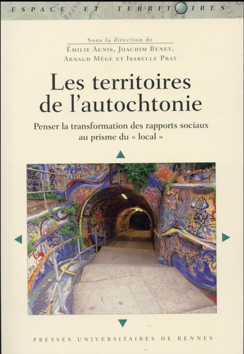 Knjiga TERRITOIRES DE L AUTOCHTONIE AUNIS