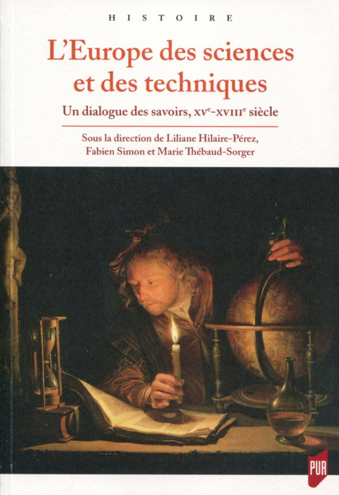 Knjiga L'Europe des sciences et des techniques HILAIRE PEREZ/SIMON/THEBAUD