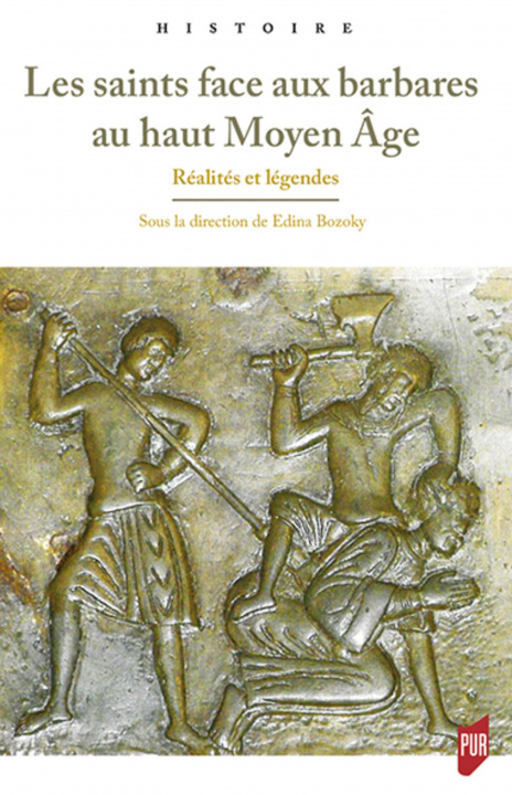 Kniha Les saints face aux barbares au haut Moyen Âge BOZOKY EDINA