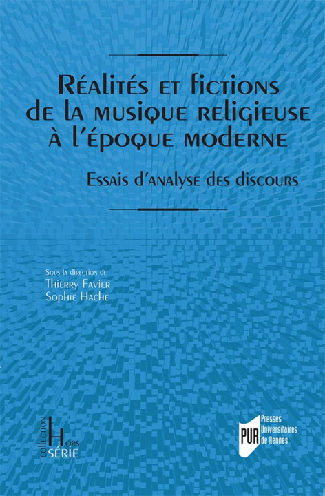Kniha Réalités et fictions de la musique religieuse à l'époque moderne Hache