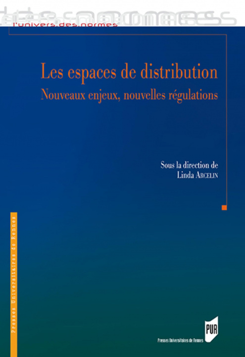 Knjiga Les espaces de distribution Arcelin
